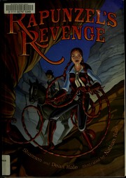 Front cover of Rapunzel's Revenge by Shannon Hale