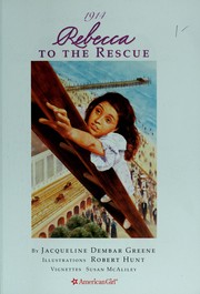 Cover of Rebecca to the rescue by Jacqueline Dembar Greene