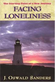 Cover of Facing Loneliness by J. Oswald Sanders