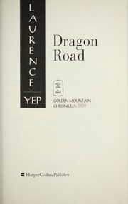 Cover of Dragon road by Laurence Yep
