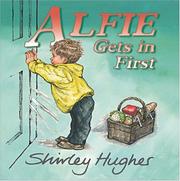 Front cover of Alfie gets in first by Shirley Hughes