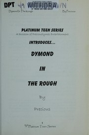 Cover of Dymond in the rough by KaShamba Williams