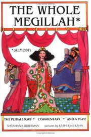 Front cover of The whole Megillah (almost) by Shoshana Silberman