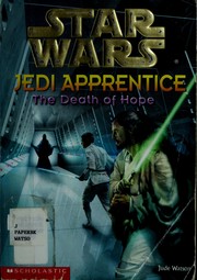 Front cover of Star Wars - Jedi Apprentice - Death of Hope by Jude Watson