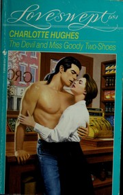 Front cover of DEVIL AND MISS GOODY TWO SHOES by Charlotte Hughes