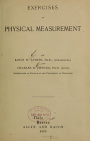 Front cover of Exercises in physical measurement by Louis W. Austin