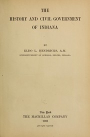 Front cover of The history and civil government of Indiana by Eldo Lewis Hendricks