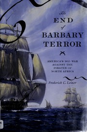 Front cover of The end of Barbary terror by Frederick C. Leiner
