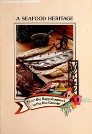 Front cover of A seafood heritage by National Fishery Education Center (U.S.)