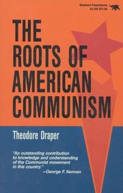 Cover of The roots of American communism by Theodore Draper