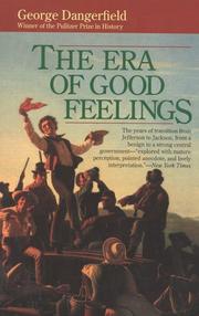 Front cover of The era of good feelings by George Dangerfield