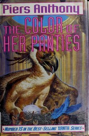 Front cover of The Color of Her Panties by Piers Anthony
