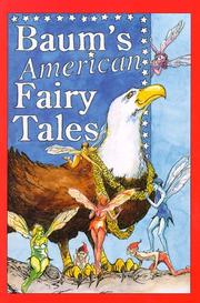 Front cover of Baum's American Fairy Tales by L. Frank Baum