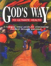 Front cover of God's way to ultimate health by Malkmus, George, H.