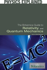 Front cover of The Britannica guide to relativity and quantum mechanics by Erik Gregersen