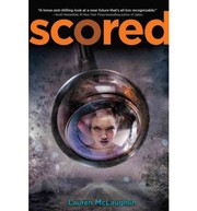 Front cover of Scored by Lauren McLaughlin