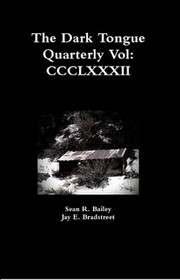 Front cover of More Detail The Dark Tongue Quarterly Vol by Sean R Bailey