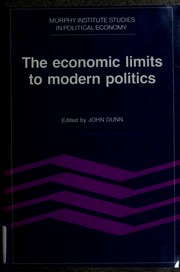 Cover of The Economic limits to modern politics by Dunn, John