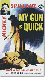 Cover of My gun is quick by Mickey Spillane