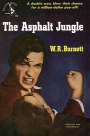 Cover of The asphalt jungle by W. R. Burnett