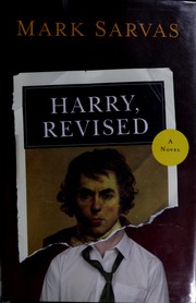 Cover of Harry, Revised by Mark Sarvas