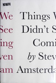 Front cover of Things we didn't see coming by Steven K. Amsterdam