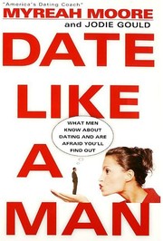 Cover of Date like a man by Myreah Moore