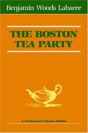Cover of The Boston Tea Party by Benjamin Woods Labaree