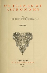 Cover of Outlines of astronomy by John Frederick William Herschel