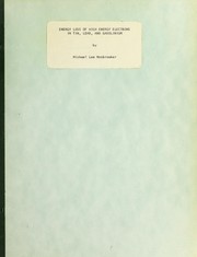 Front cover of Energy loss of high energy electrons in tin, lead, and gadolinium by Michael Lee Mosbrooker