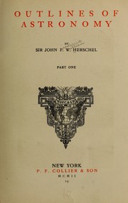 Cover of Outlines of astronomy by John Frederick William Herschel