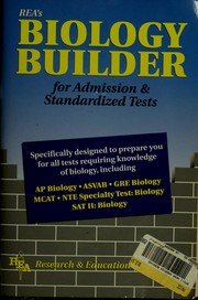 Front cover of Biology Builder for Admission and Standardized Tests by Research and Education Association