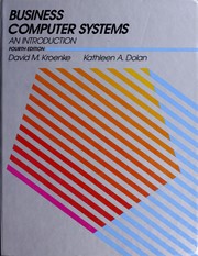 Cover of Business computer systems by David Kroenke