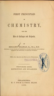 Front cover of First principles of chemistry ... by Silliman, Benjamin