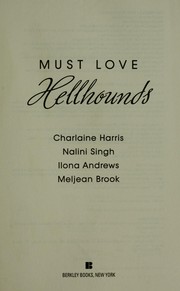 Front cover of Must love hellhounds by Charlaine Harris