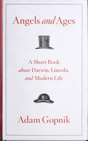 Front cover of Angels and ages by Adam Gopnik