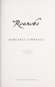Cover of Roanoke by Margaret Lawrence