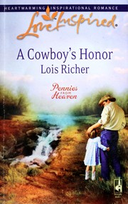 Front cover of A Cowboy's Honor (Love Inspired) by Lois Richer