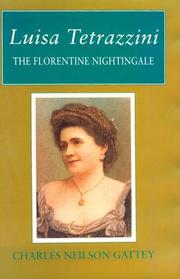 Front cover of Luisa Tetrazzini by Charles Neilson Gattey
