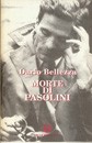 Cover of Morte di Pasolini by Dario Bellezza