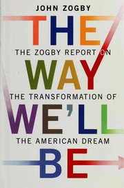 Cover of The way we'll be by John Zogby