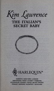 Front cover of The Italian's secret baby by Kim Lawrence