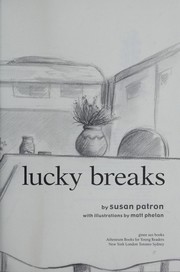 Cover of Lucky breaks by Susan Patron