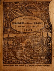 Cover of Der Amerikanisch-Teutsche Hausfreund und Baltimore Calender, auf das Jahr unsers Heilandes Jesu Christi, 1834 by Charles F. Egelmann