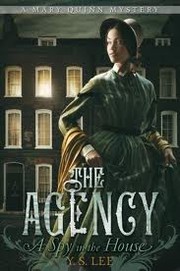 Cover of A spy in the house (The Agency #1) by Y. S. Lee