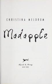 Front cover of Madapple by Christina Meldrum 