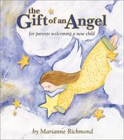 Cover of The gift of an angel by Marianne Richmond