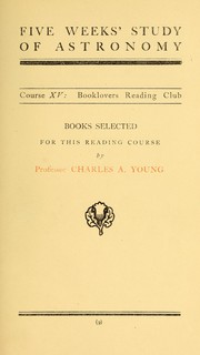 Cover of Five weeks' study of astronomy ... by Charles A. Young