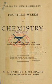 Front cover of Fourteen weeks in chemistry by Joel Dorman Steele