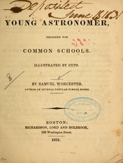 Cover of The young astronomer .. by Worcester, Samuel